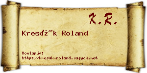 Kresák Roland névjegykártya